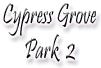 Cypress Grove Park 2